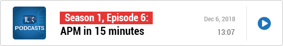 S1E6: APM in 15 minutes