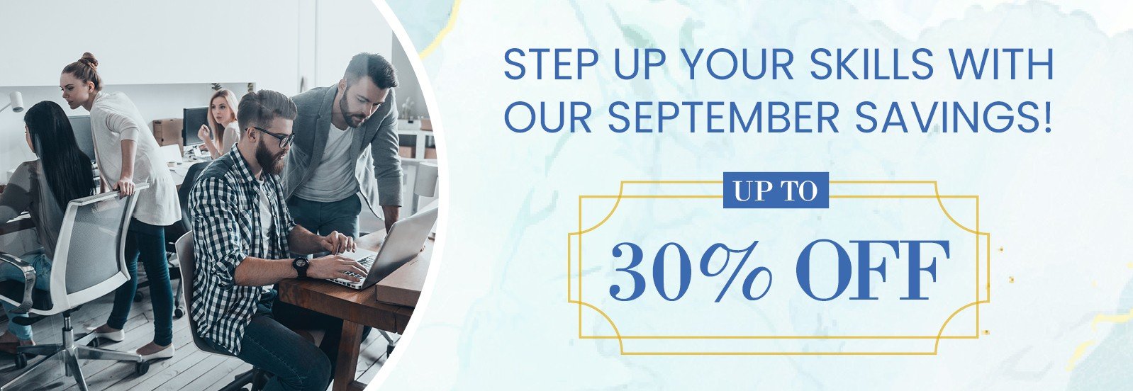 <p>UP TO 30% OFF E-LEARNING!</p>